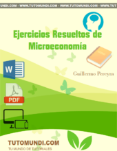 Ejercicios Resueltos de Microeconomía – Guillermo Pereyra – 1ra Edición