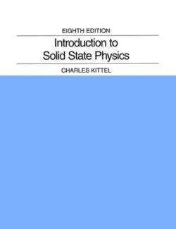 Introducción a la Física de Estado Sólido – Charles Kittel – 8va Edición