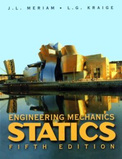 Mecánica Para Ingenieros: Estática – J. L. Meriam, L. G. Kraige – 5ta Edición