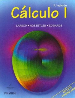 Cálculo – Ron Larson, Robert Hostetler – 7ma Edición