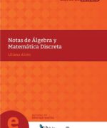 notas de algebra y matematica discreta liliana alcon 1ra edicion