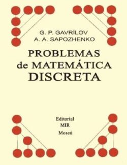 Problemas de Matemática Discreta – Gavrílov, Sapožhenko – 1ra Edición