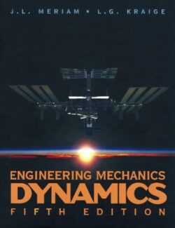Mecánica Para Ingenieros: Dinámica – J. L. Meriam, L. G. Kraige – 5ta Edición