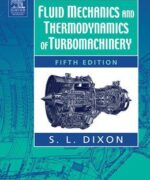 fluid mechanics and thermodynamics of turbomachinery dixon 5th edition