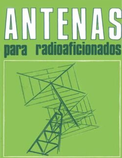 Antenas para Radioaficionados – Harry D. Hooton – 1ra Edición