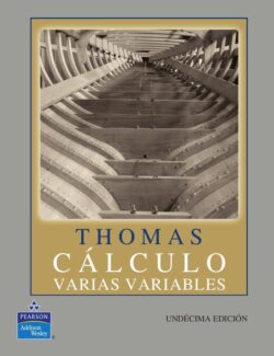 Cálculo de Varias Variables – George B. Thomas – 11va Edición