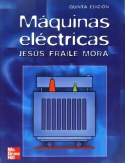 Máquinas Eléctricas – Jesús Fraile Mora – 5ta Edición