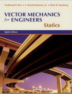 Mecánica Vectorial Para Ingenieros: Estática – Beer & Johnston – 8va Edición