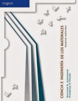 Ciencia e Ingeniería de los Materiales – Donald R. Askeland – 4ta Edición