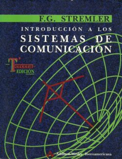 Introducción a los Sistemas de Comunicación – Ferrel G. Stremler – 3ra Edición