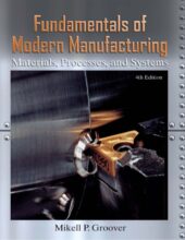Fundamentos de Manufactura Moderna – Mikell P. Groover – 4ta Edición