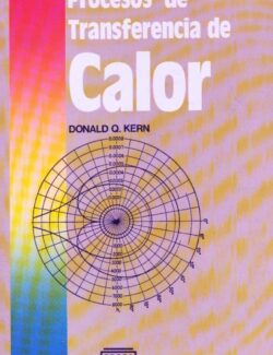Procesos de Transferencia de Calor – Donald Kern – 3ra Edición