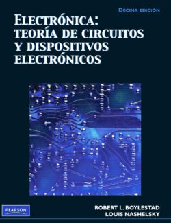 Electrónica: Teoría de Circuitos y Dispositivos Electrónicos – Robert Boylestad – 10ma Edición