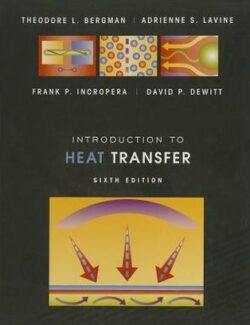Introduction to Heat Transfer – Frank P. Incropera – 6th Edition
