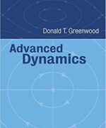 advanced dynamics donald t greenwood 1st edition