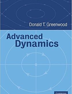 advanced dynamics donald t greenwood 1st edition