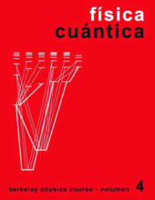 Berkeley Physics Course Vol.4 Física Cuántica – Eyvind H. Wichmann – 4ta Edición