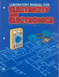 Electricity and Electronics: Lab Manual – H Gerrish, W. Dugger – 1st Edition