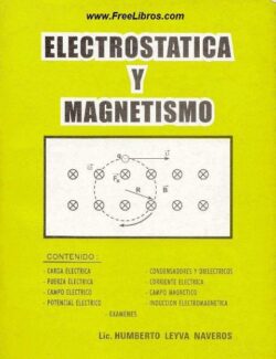 Electrostática y Magnetismo – Humberto Leyva – 3ra Edición