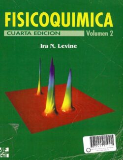 Fisicoquímica Vol. 2 – Ira N. Levine – 4ta Edición