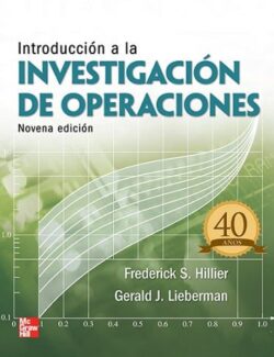 Introducción a la Investigación de Operaciones – Frederick S. Hillier, Gerald J. Lieberman – 9na Edición