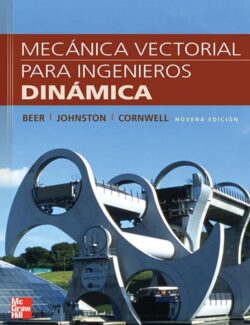 Mecánica Vectorial Para Ingenieros: Dinámica – Beer & Johnston – 9na Edición