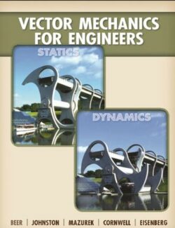 Mecánica Vectorial para Ingenieros: Dinámica & Estática – Beer, Johnston – 9na Edición