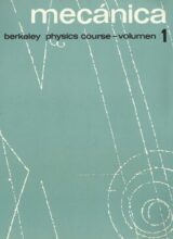 berkeley physics course vol 1 mecanica charles kittel walter d knight 2da edicion