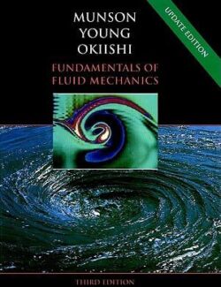 Fundamentos de Mecánica de Fluidos – Munson, Young, Okiishi – 3ra Edición