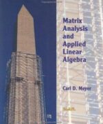 matrix analysis and applied linear algebra carl d meyer 1st edition