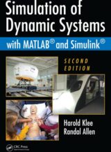 simulation of dynamic systems with matlab and simulink h klee r allen 2nd edition