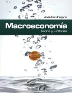 Macroeconomía – José De Gregorio – 1ra Edición