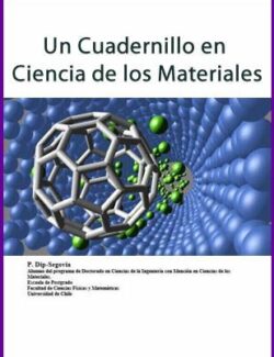 Un Cuadernillo en Ciencia de los Materiales – P. Dip Segovia – 1ra Edicón