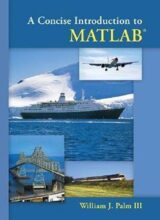 a concise introduction to matlab william j palm iii 1st edition