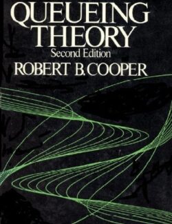 Introduction to Queueing Theory – Robert B. Cooper – 2nd Edition