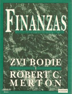 Finanzas – Zvi Bodie, Robert C. Merton – 1ra Edición