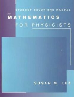 Matemáticas para Físicos – Susan Lea – 2da Edición