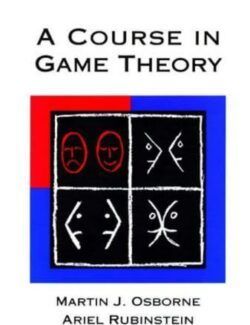 Un Curso de Teoría de Juegos – Martin J. Osbore – 1ra Edición