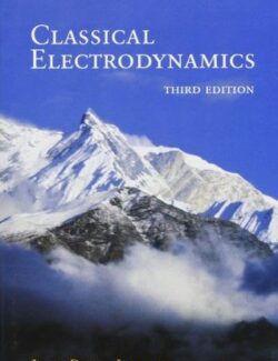 Classical Electrodynamics – John David Jackson – 3rd Edition