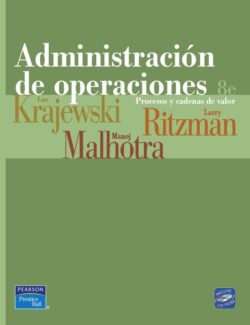 administracion de operaciones krajewski ritzman malhotra 8va edicion
