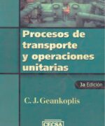 procesos de transporte y operaciones unitarias c j geankopolis 3ra edicion