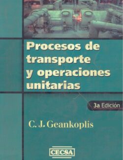 Procesos de Transporte y Operaciones Unitarias – C. J. Geankoplis – 3ra Edición