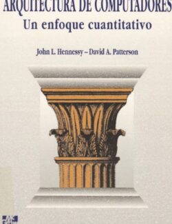 Arquitectura de Computadoras – John L. Hennessy, David A. Patterson – 1ra Edición
