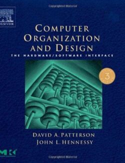 Computer Organization and Design – Patterson, Hennessy – 3rd Edition