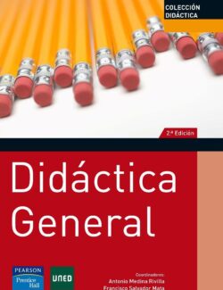 Didáctica General – Antonio Medina – 2da Edición