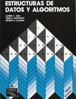 Estructuras de Datos y Algoritmos – Alfred V. Aho – 1ra Edición