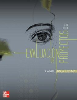 Evaluación de Proyectos – Gabriel Baca – 6ta Edición