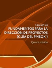 Fundamentos para la Dirección de Proyectos: Guía del PMBOK – Proyect Management Institute Inc. – 5ta Edición