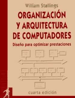 Organización y Arquitectura de Computadores – William Stallings – 4ta Edición