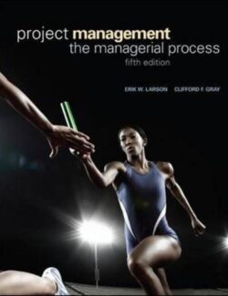 project management erik w larson clifford f gray 5th edition